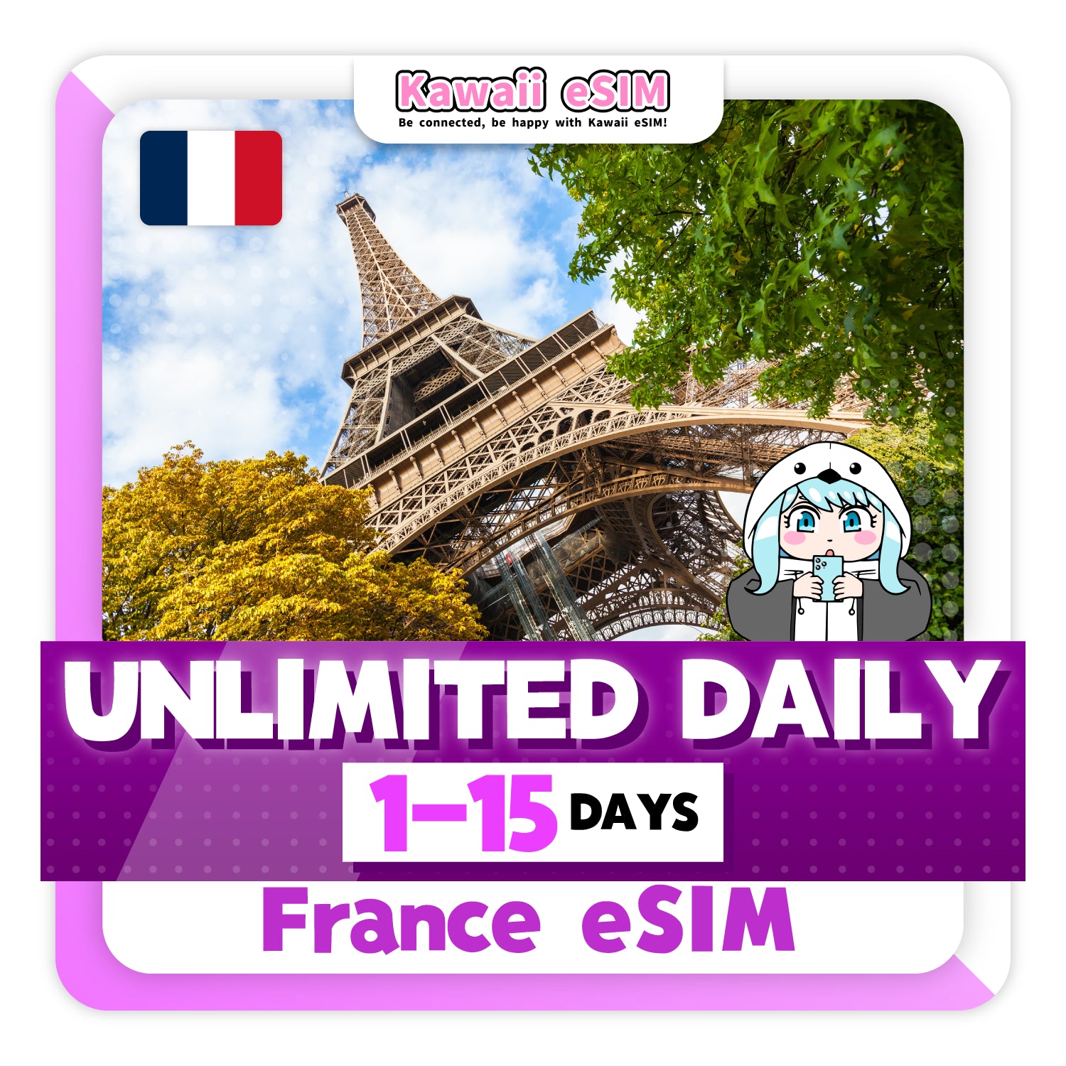 France eSIM plan Unlimited images_Kawaii-esim