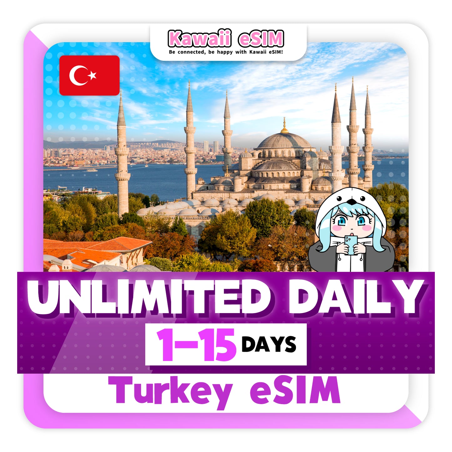 Turkey eSIM plan Unlimited images_Kawaii-esim